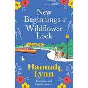 New Beginnings at Wildflower Lock, Paperback