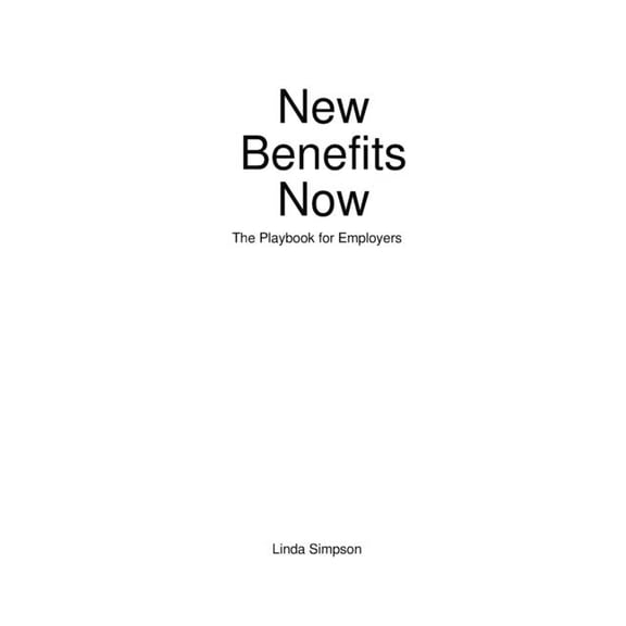 New Benefits Now, (Paperback)