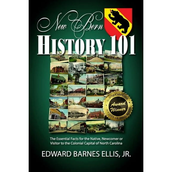 New Bern History 101, (Paperback)