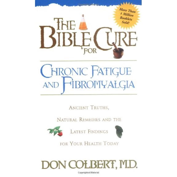 Pre-Owned The Bible Cure for Fatigue: Ancient Truths, Natural Remedies and the Latest Findings for Your Health Today (Paperback) 0884196801 9780884196808