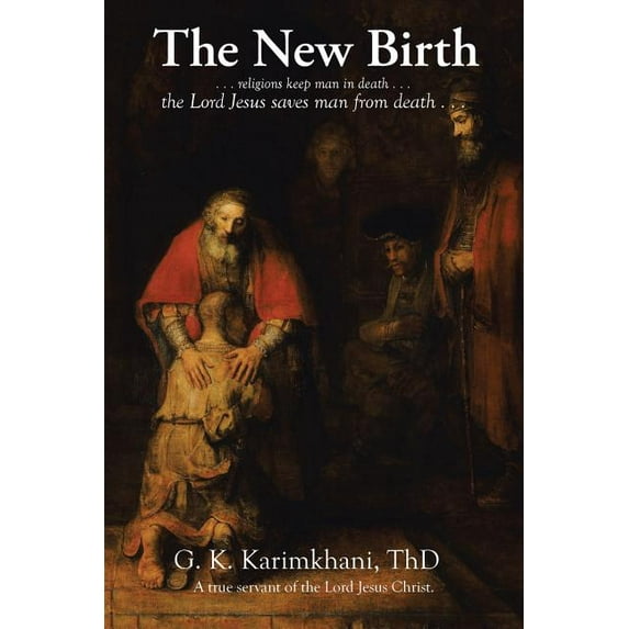 The New Birth (Paperback)