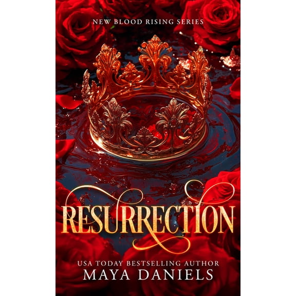 New Blood Rising Resurrection: A Dark Enemies to Lovers Paranormal Romance, Book 1, (Paperback)