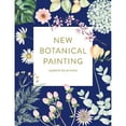 thumbnail image 1 of Pre-Owned New Botanical Painting (Paperback) 1781576785 9781781576786, 1 of 1