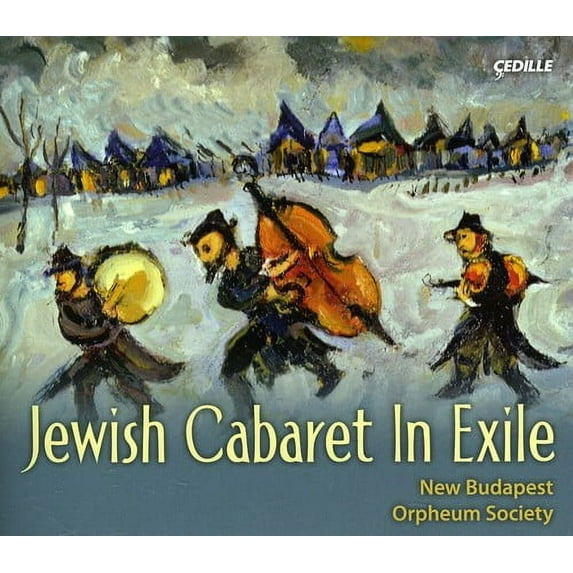 New Budapest Orpheum Society - Jewish Cabaret in Exile - Music & Performance - CD