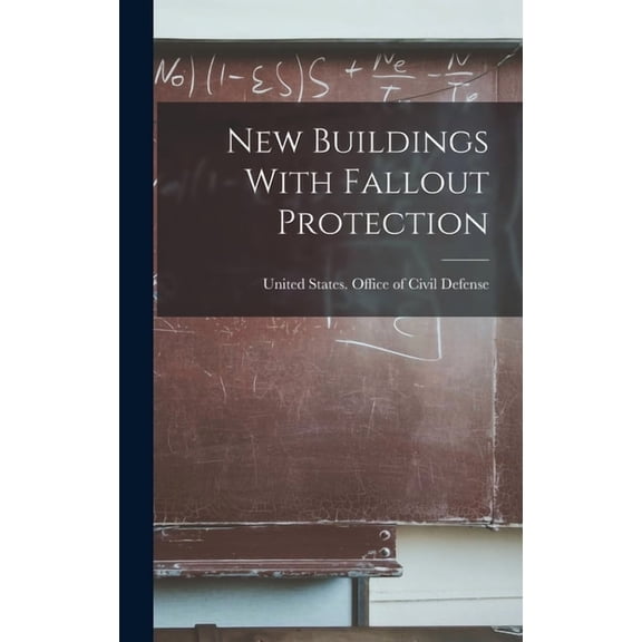New Buildings With Fallout Protection (Hardcover)