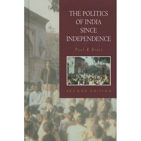 New Cambridge History of India The Politics of India Since Independence, Book 01, (Hardcover)