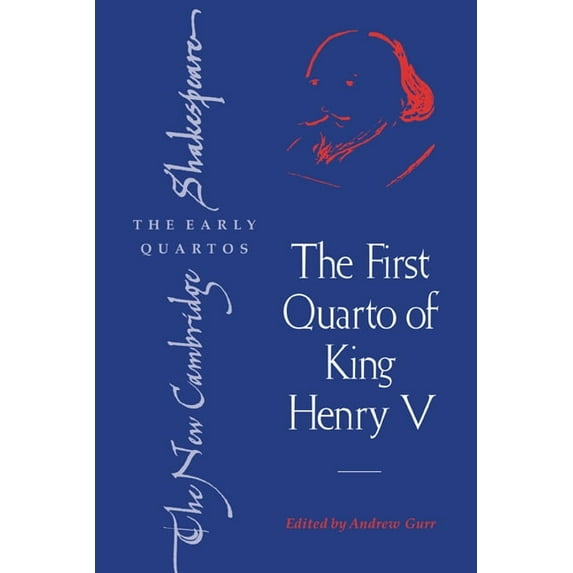 New Cambridge Shakespeare: The Early Qua The First Quarto of King Henry V, (Hardcover)