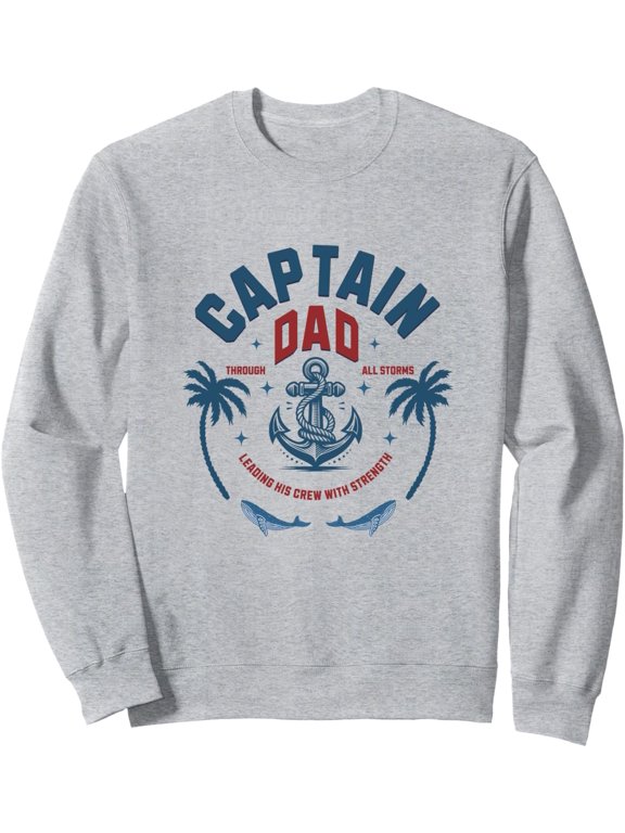 New Captain Dad Father's Day Daddy Leading His Crew Sweatshirt
