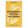 thumbnail image 1 of New Casebooks Shakespeare, Feminism and Gender, Book 87, (Paperback), 1 of 1