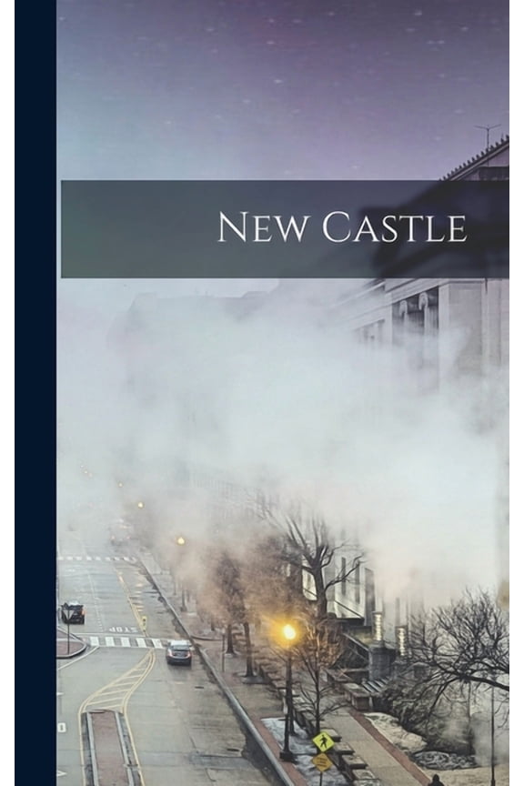 New Castle (Hardcover)