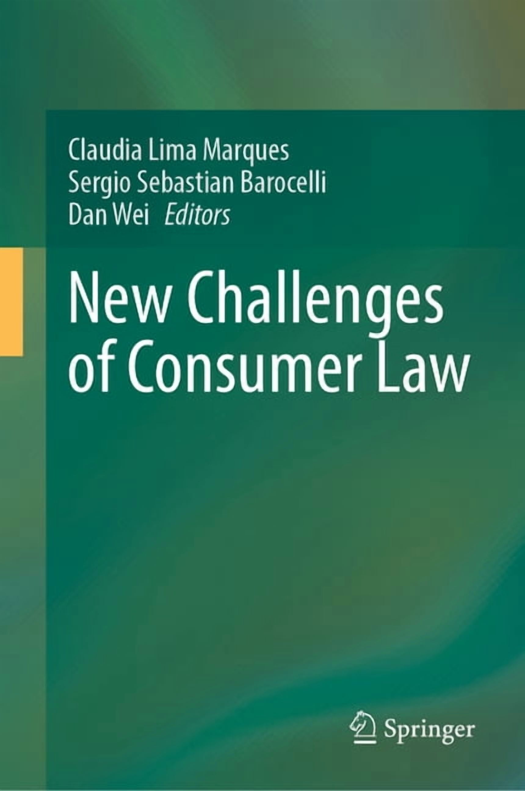 New Challenges of Consumer Law, (Hardcover)