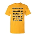 thumbnail image 1 of New Choose Your Weapon Controller Gamer Nerd Geek Funny DT Adult T-Shirt Tee, 1 of 2