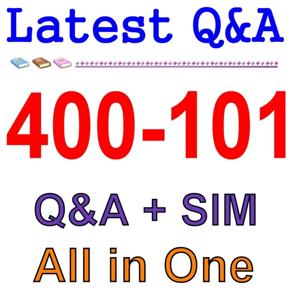 New Cisco Best Practice Material For 400-101 Exam Q&A+Sim