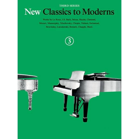 New Classics to Moderns - Third Series: Book 3 (Paperback)