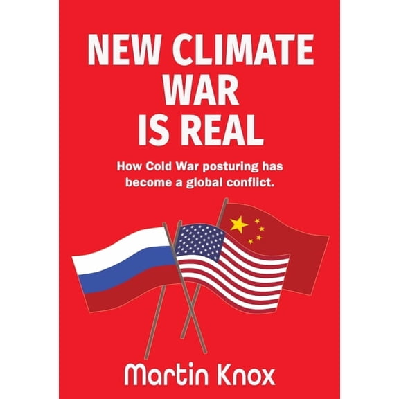 New Climate War is Real, (Paperback)