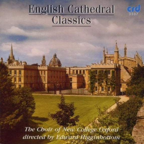 New College Choir, Oxford - English Cathedral Classics - Music & Performance - CD