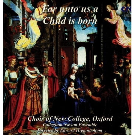 New College Choir, Oxford - For Unto Us a Child Is Born - Music & Performance - CD