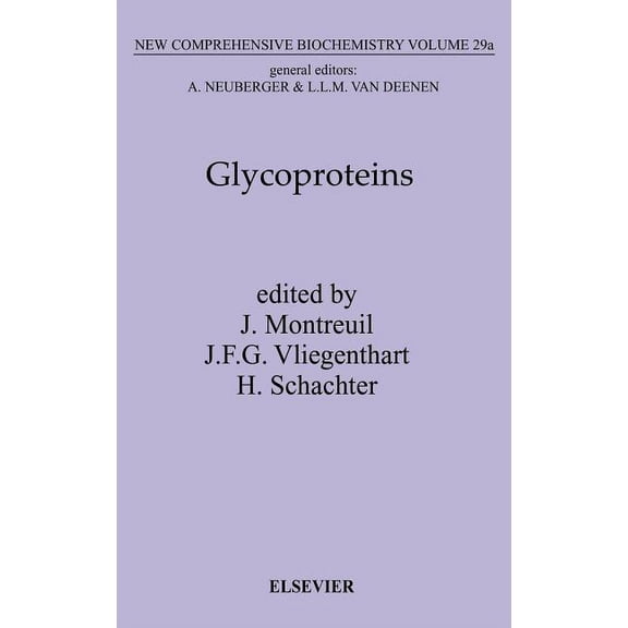 New Comprehensive Biochemistry Glycoproteins I: Volume 29, Book 29, (Hardcover)