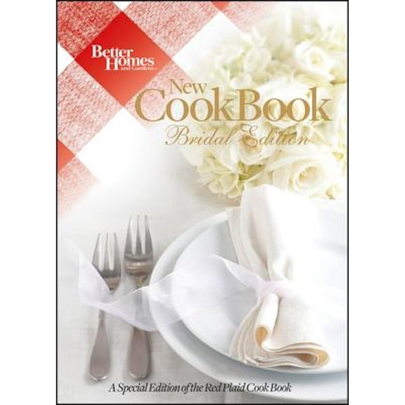 Pre-Owned Better Homes and Gardens Plaid: Better Homes and Gardens New Cook Book, 15th Edition Bridal (Hardcover)