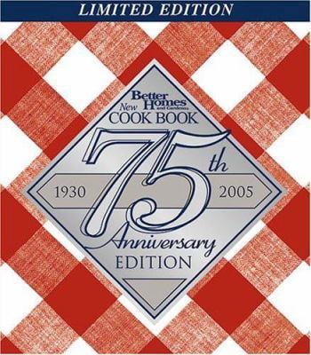 Pre-Owned Better Homes and Gardens New Cook Book, 75th Anniversary Edition (Unknown) 0696222507 9780696222504