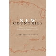 thumbnail image 1 of New Countries: Capitalism, Revolutions, and Nations in the Americas, 1750-1870, (Paperback), 1 of 1