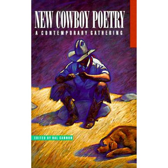 Pre-Owned New Cowboy Poetry : A Contemporary Gathering 9780879052430
