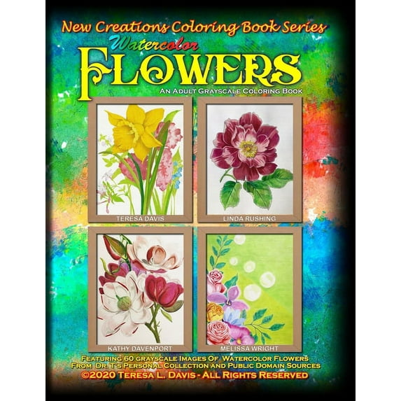 New Creations Coloring Book Series: Watercolor Flowers, (Paperback)