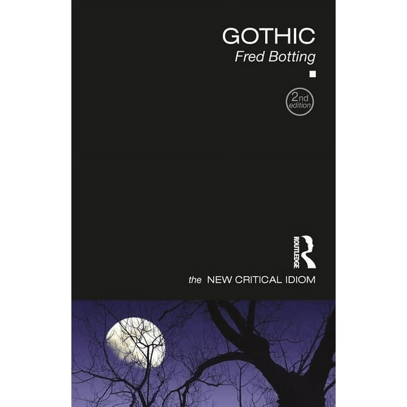 New Critical Idiom Gothic, (Paperback)