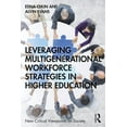 thumbnail image 1 of New Critical Viewpoints on Society Leveraging Multigenerational Workforce Strategies in Higher Education, (Paperback), 1 of 1