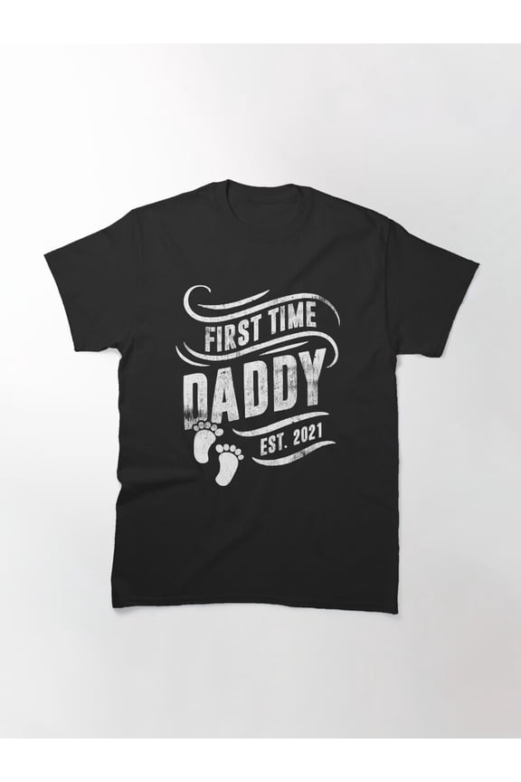 New Dad Announcement First Time Daddy 2021 Humor Unisex T-Shirt up to Size 5XL