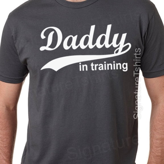 New Dad Daddy In Training Mens T Shirt Tee Shirt Funny Father'S Day Gift Pregnancy Announcement New Baby Tshirt Maternity Husband Gift