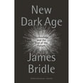 thumbnail image 1 of Pre-Owned New Dark Age: Technology and the End of the Future (Paperback) 1786635488 9781786635488, 1 of 1