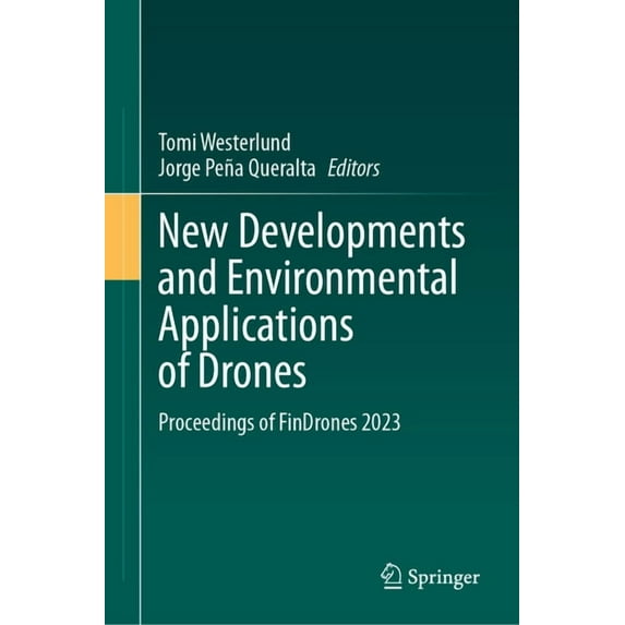 New Developments and Environmental Applications of Drones: Proceedings of Findrones 2023, (Hardcover)