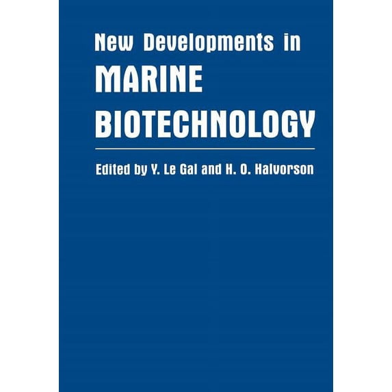 New Developments in Marine Biotechnology, (Paperback)