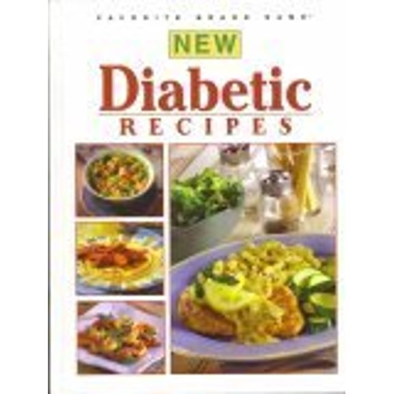 Pre-Owned New Diabetic Recipes; Favorite Brand Name (Hardcover) 1412723728 9781412723725