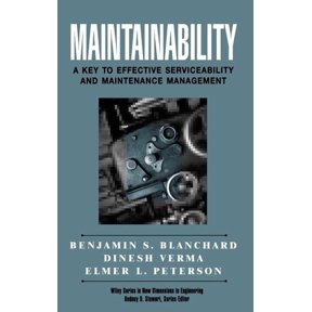 New Dimensions in Engineering Maintainability: A Key to Effective Serviceability and Maintenance Management, Book 13, (Hardcover)