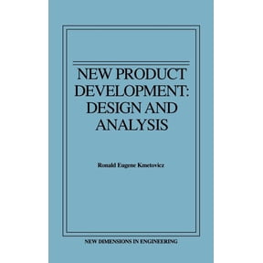 New Dimensions in Engineering New Product Development: Design and Analysis, Book 8, (Hardcover)