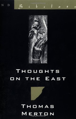 Pre-Owned New Directions Bibelot: Thoughts on the East (Series #0) (Paperback)