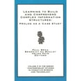 thumbnail image 1 of Learning to Build and Comprehend Complex Information Structures: PROLOG as a Case Study, (Paperback), 1 of 1