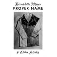 thumbnail image 1 of New Directions Paperback; 824: Proper Name and Other Stories (Paperback), 1 of 1