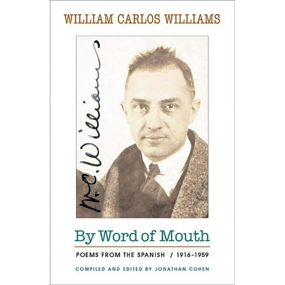 New Directions Paperbook: By Word of Mouth: Poems from the Spanish, 1916-1959 (Paperback)