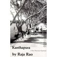 thumbnail image 1 of Pre-Owned Kanthapura: Indian Novel (Paperback) 0811201686 9780811201681, 1 of 1