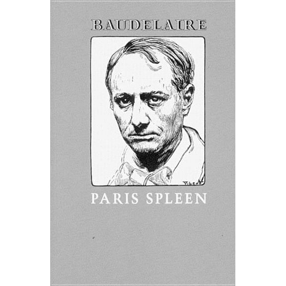 New Directions Paperbook Paris Spleen: 1869, Book 294, (Paperback)