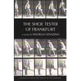 thumbnail image 1 of New Directions Paperbook: The Shoe Tester of Frankfurt (Paperback), 1 of 1