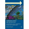 thumbnail image 1 of New Directions in the Philosophy of Scie Combining Science and Metaphysics: Contemporary Physics, Conceptual Revision and Common Sense, (Hardcover), 1 of 1