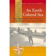 thumbnail image 1 of New Directions in Anthropology An Earth-Colored Sea: 'Race', Culture and the Politics of Identity in the Post-Colonial Portuguese-Speaking World, Book 22, (Paperback), 1 of 1