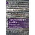 thumbnail image 1 of New Directions in Book History The Contemporary Small Press: Making Publishing Visible, (Hardcover), 1 of 1
