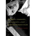 thumbnail image 1 of New Directions in National Cinemas Mothers, Comrades, and Outcasts in East German Women's Film, (Hardcover), 1 of 1
