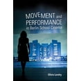 thumbnail image 1 of New Directions in National Cinemas Movement and Performance in Berlin School Cinema, (Hardcover), 1 of 1