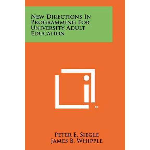 New Directions in Programming for University Adult Education
